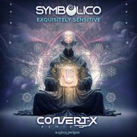 Symbolico - Exquisitely Sensitive (Convert-X Remix)