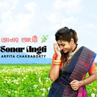 Arpita Chakraborty - Sonar Angti
