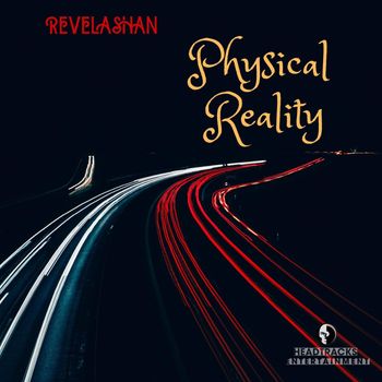 Revelashan - Physical Reality
