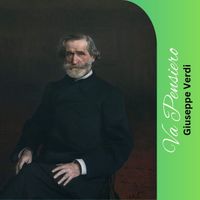 Giuseppe Verdi - Va Pensiero
