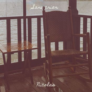 Nicolas - Sans crier 