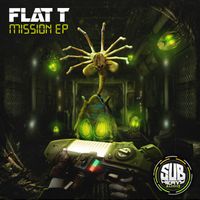 Flat T - Mission E.P