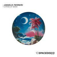 Angelo Ferreri - String of Moon
