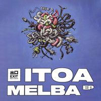 Itoa - Melba EP