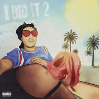 Cray - I DID IT 2 (Explicit)