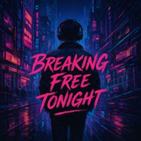 DATA - Breaking Free Tonight