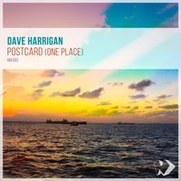 Dave Harrigan - Postcard (One Place)
