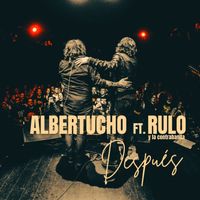 Albertucho - Después