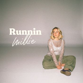 Millie - Runnin