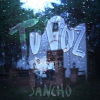 Sancho - Tu Voz