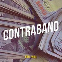 Free Will - Contraband (Explicit)