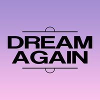 Outer Circle - Dream Again