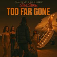 Slick Stunna - Too Far Gone (Explicit)