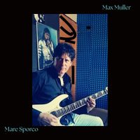 max muller - Mare sporco