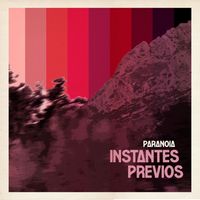 Paranoia - Instantes Previos