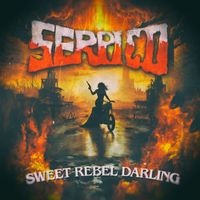 Serpico - Sweet Rebel Darling