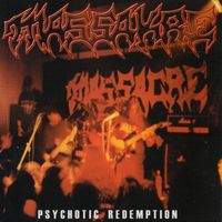 Massacre - Psychotic Redemption