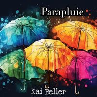 Kai Beller - Parapluie