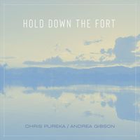 Chris Pureka - Hold Down the Fort (feat. Andrea Gibson)