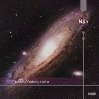Noa - Echoes Of Infinity 528 Hz