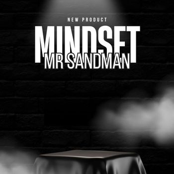 Mr Sandman - Mindset (Explicit)