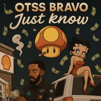 Johnny Bravo - Just Know (Explicit)