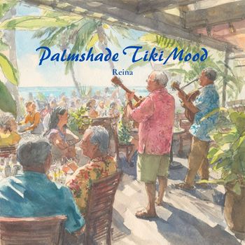 Reina - Palmshade Tiki Mood