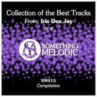 Iris Dee Jay - Collection of the Best Tracks From: Iris Dee Jay, Pt. 4