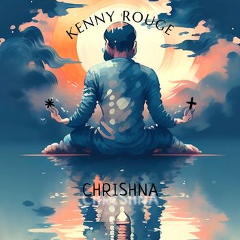 Kenny Rouge - Chrishna