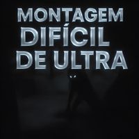 baba kal - MONTAGEM DIFICIL DE ULTRA