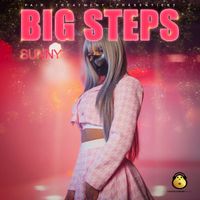 Sunny - Big Steps (Explicit)