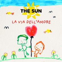 The Sun - La via dell'amore