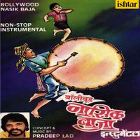 Pradeep Lad - Bollywood Nasik Baja (Non Stop Instrumental)