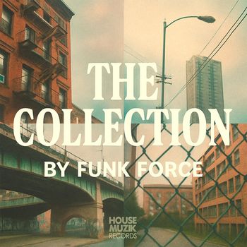 Funk Force - THE Collection