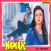 Anu Malik - Namak (Original Motion Picture Soundtrack)