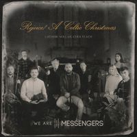 We Are Messengers - We Three Kings