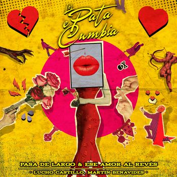 Los Pata e Cumbia - Pasa de largo y Ese amor al revés