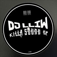 DJ LLIW - Killa Sound EP