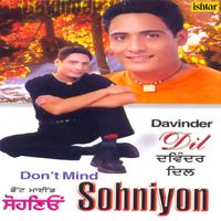 Davinder Dil - Don't Mind Sohniyon