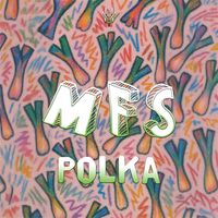 MFS - Polka