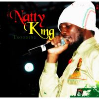 Natty King - Trodding