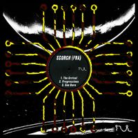 Scorch (FRA) - The Arrival EP