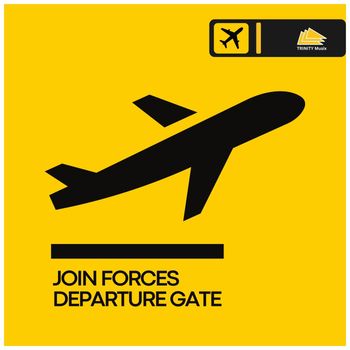 Join Forces - Departure Gate