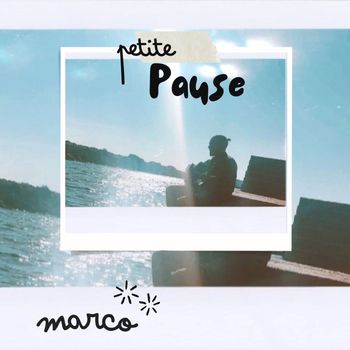 MARCO - Petite pause