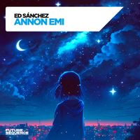 Ed Sánchez - Annon Emi