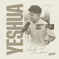 Gabriel Cardoso - YESHUA (Ao Vivo)