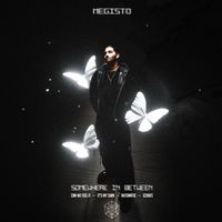 Megisto - Somewhere In Between