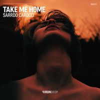 Sarrdo Carocci - Take Me Home