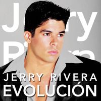 Jerry Rivera - Evolución