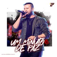 Luiz Felipe - Um Minuto de Paz
